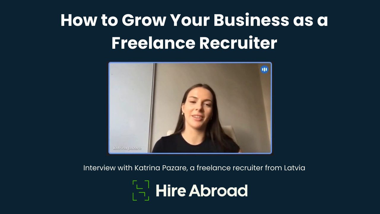 How to grow your business as a freelance recruiter at hire abroad